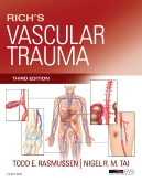 Rich’s Vascular Trauma, 3rd Edition