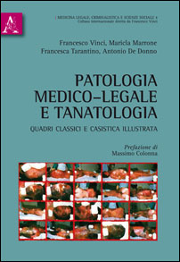 Patologia Medico-legale e Tanatologia 