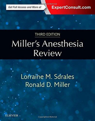 Miller's Anesthesia Review, 3rd Edition