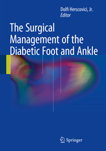 The Surgical Management of the Diabetic Foot and Ankle