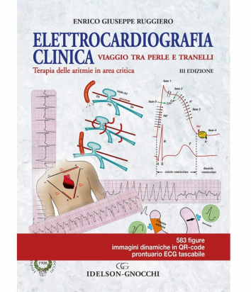 Elettrocardiografia Clinica – III Edizione
