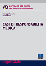 Casi di responsabilità medica