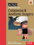 ACSI Textbook on Cutaneous and Aesthetic Surgery