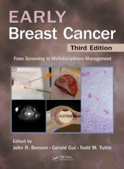 Early Breast Cancer: From Screening to Multidisciplinary Management, Third Edition