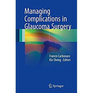 Managing Complications in Glaucoma Surgery