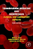 Transfusion Medicine and Hemostasis, 3rd Edition
