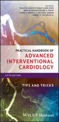 Practical Handbook of Advanced Interventional Cardiology: Tips and Tricks, 5th Edition