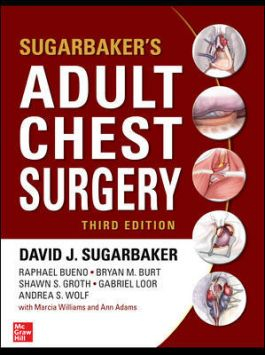 Sugarbaker's Adult Chest Surgery, 3rd edition