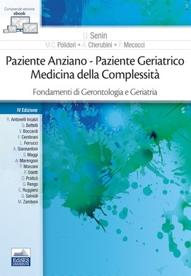 Paziente Anziano - Paziente Geriatrico - Medicina della Complessità.