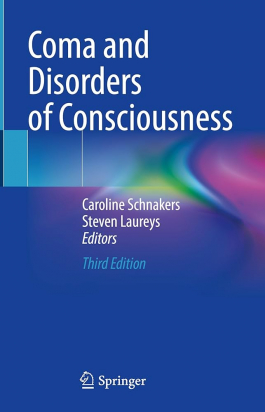 Coma and Disorders of Consciousness 3rd edition