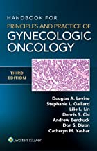 Handbook for Principles and Practice of Gynecologic Oncology Third edition