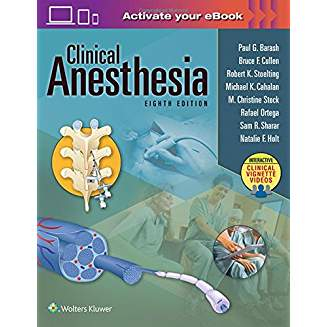 Clinical Anesthesia, 8e: Print + Ebook with Multimedia, 8e 