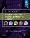 Hunter's Tropical Medicine and Emerging Infectious Diseases, 10th Edition