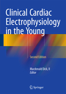 Clinical Cardiac Electrophysiology in the Young