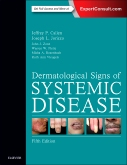 Dermatological Signs of Systemic Disease, 5th Edition 