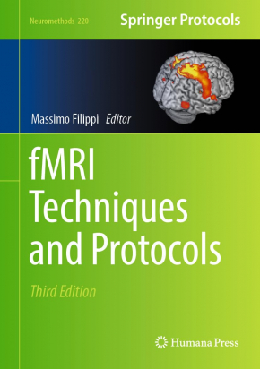 fMRI Techniques and Protocols, Third Edition