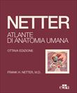 Netter Atlante di Anatomia Umana 8° edizione