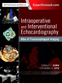 Intraoperative and Interventional Echocardiography, 2nd Edition 