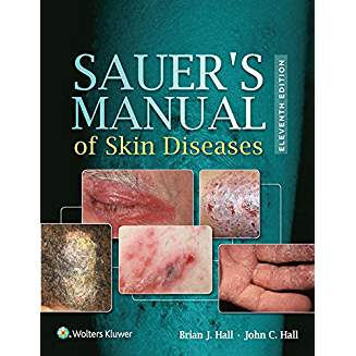 Sauer's Manual of Skin Diseases, 11e 