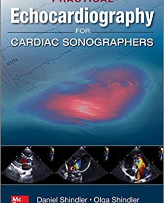  Practical Echocardiography for Cardiac Sonographers