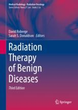 Radiation Therapy of Benign Diseases