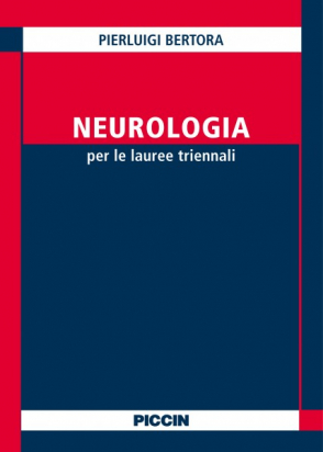 Neurologia per i corsi di laurea in professioni sanitarie