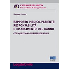 Rapporto medico-paziente: responsabilità e risarcimento del danno