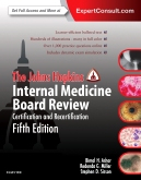 The Johns Hopkins Internal Medicine Board Review, 5th Edition 