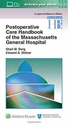 Postoperative Care Handbook of the Massachusetts General Hospital, 1e 