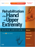 Rehabilitation of the Hand and Upper Extremity, 2-Volume Set, 6th Edition