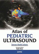 Atlas of Pediatric Ultrasound