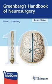 Greenberg’s Handbook of Neurosurgery 10 ed