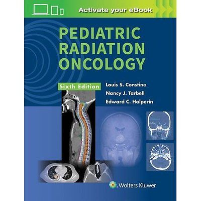 Pediatric Radiation Oncology, 6e 