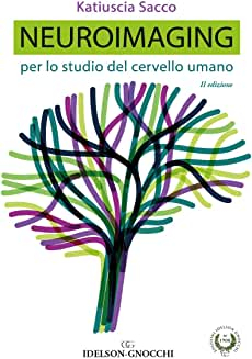 Neuroimaging per lo studio del cervello umano - 2a Edizione