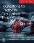 Foundations for Practice in Occupational Therapy, 6th Edition