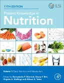 Present Knowledge in Nutrition, 11th Edition