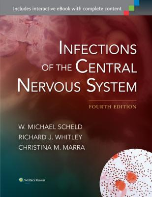 Infections of the Central Nervous System, 4e 