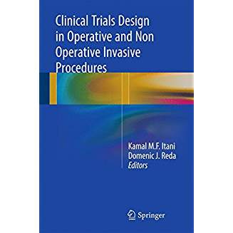 Clinical Trials Design in Operative and Non Operative Invasive Procedures