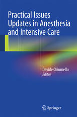 Practical Issues Updates in Anesthesia and Intensive Care