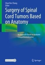 Surgery of Spinal Cord Tumors Based on Anatomy