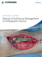 Manual of Soft-tissue Management in Orthopaedic Trauma 