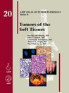 AFIP 4  Fasc. 20 Tumors of the Soft Tissues