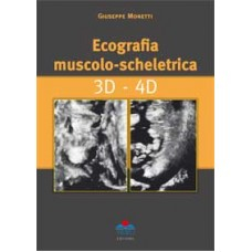 Ecografia Muscolo-scheletrica 3D-4D