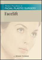 Thomas Procedures in Facial Plastic Surgery: Facelift