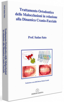 Trattamento Ortodontico delle Malocclusioni in Relazione ala Dinamica Cranio-Facciale