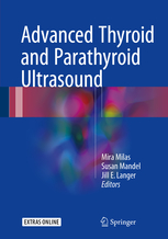 Advanced Thyroid and Parathyroid Ultrasound