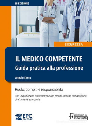 Il medico competente. 3a Edizione