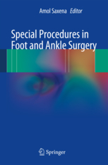 Special Procedures in Foot and Ankle Surgery 