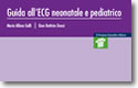 Guida all’ECG neonatale e pediatrico