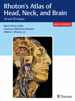 Rhoton's Atlas of Head, Neck, and Brain